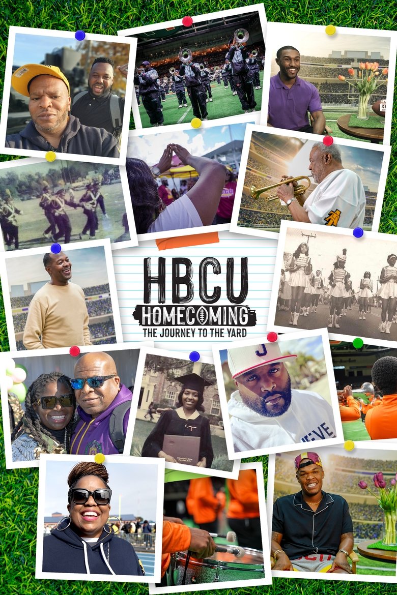 HBCU Homecomings: The Journey to the Yard Poster of HBCU Homecomings: The Journey to the Yard