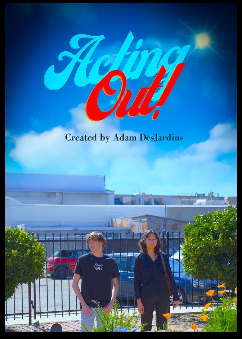 Acting Out! Poster of Acting Out!