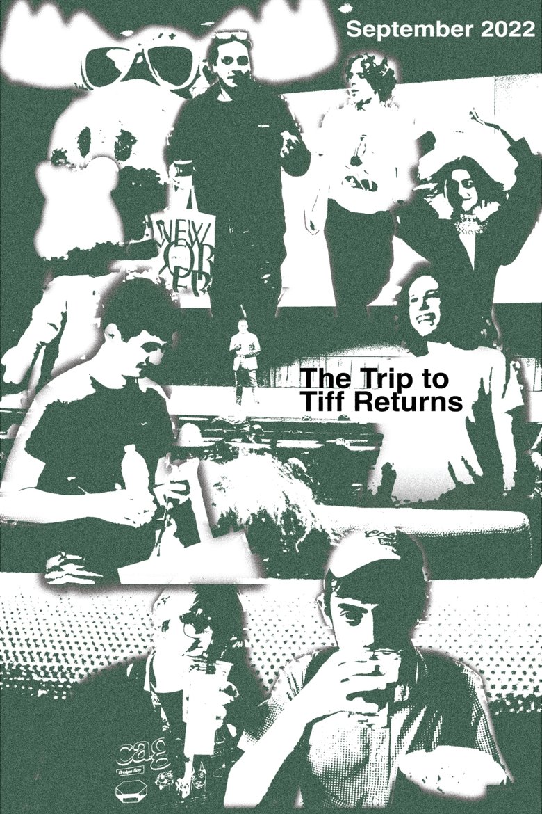 Episodes in The Trip To TIFF - The Trip to TIFF Returns - The Trip to TIFF Returns Poster of Episodes in The Trip To TIFF - The Trip to TIFF Returns - The Trip to TIFF Returns