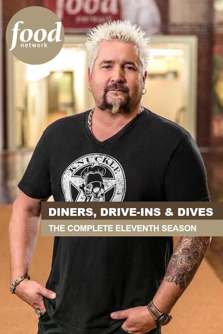 Episodes in Diners, Drive Ins And Dives - Season 11 - Season 11 Poster of Episodes in Diners, Drive Ins And Dives - Season 11 - Season 11