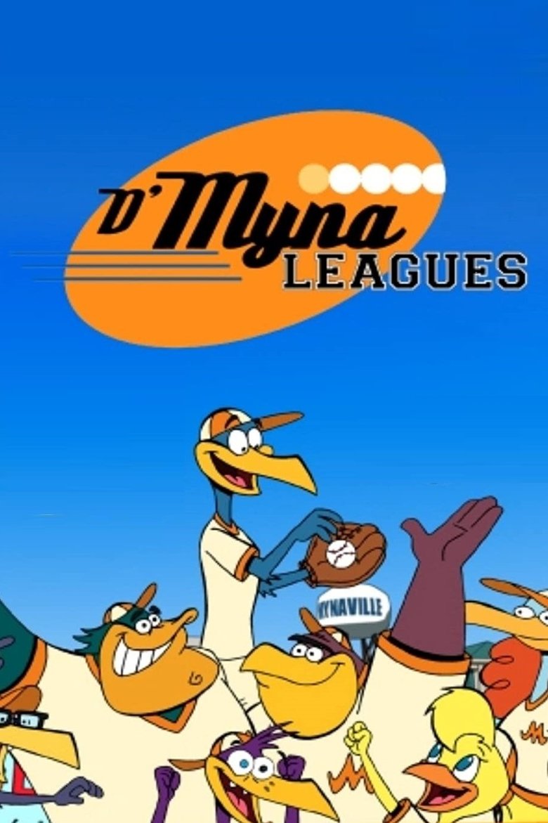D'Myna Leagues Poster of D'Myna Leagues
