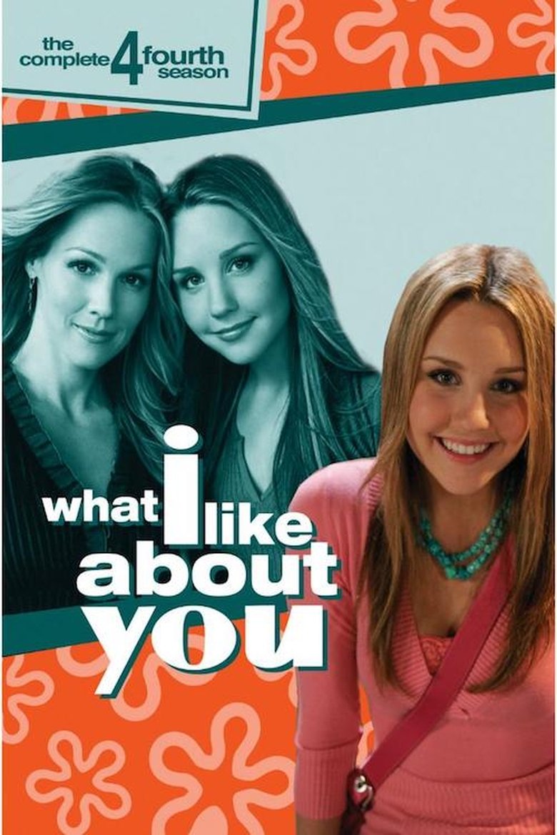 Episodes in What I Like About You - Season 4 - Season 4 Poster of Episodes in What I Like About You - Season 4 - Season 4