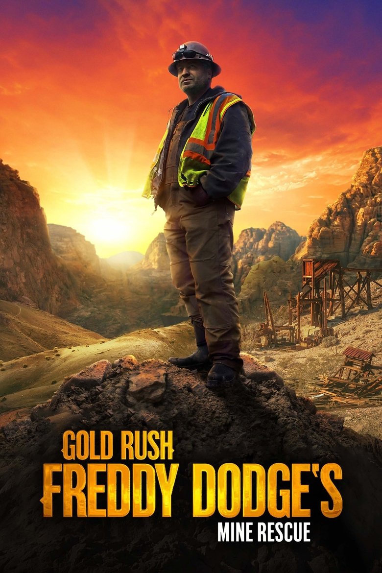 Gold Rush: Mine Rescue with Freddy & Juan Poster of Gold Rush: Mine Rescue with Freddy & Juan