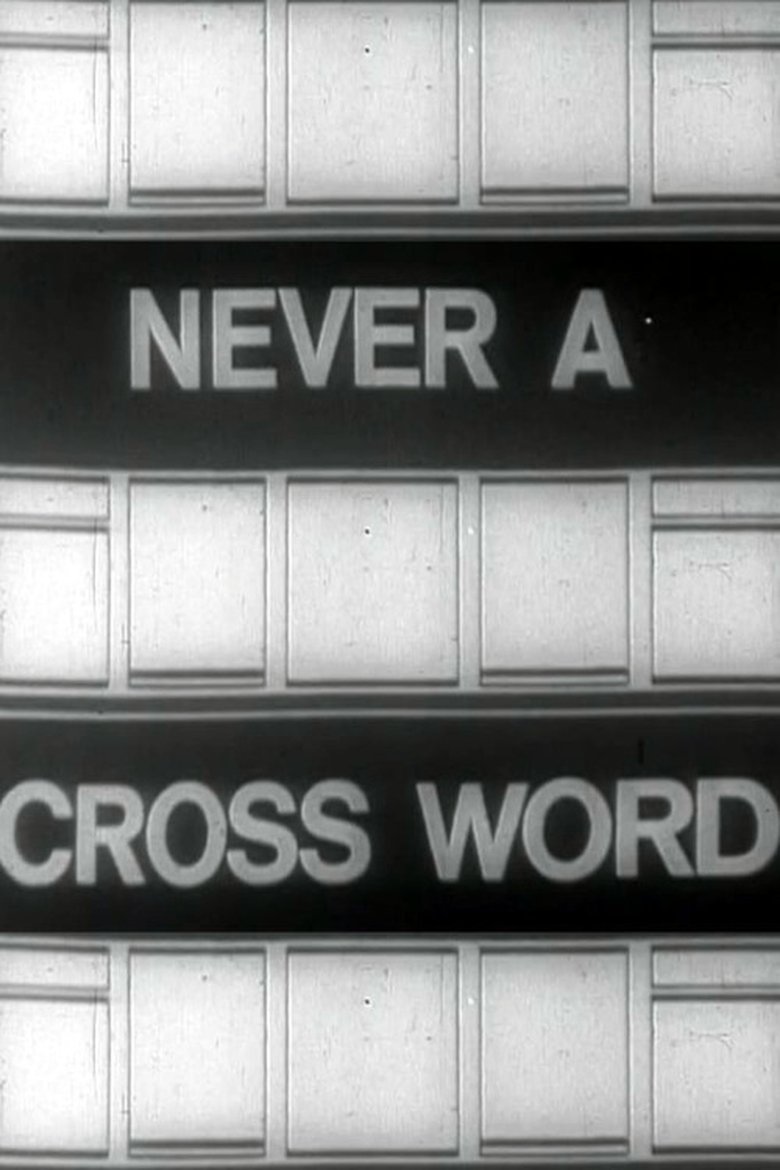 Never A Cross Word Poster of Never A Cross Word