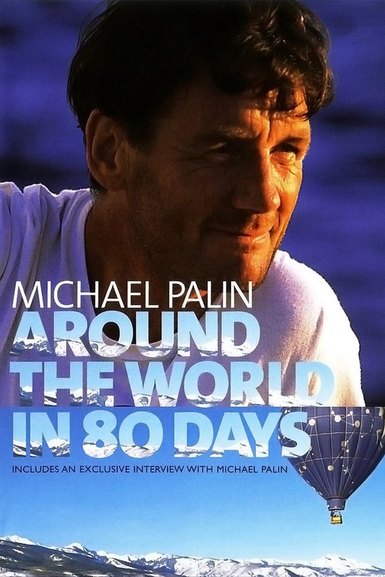 Michael Palin: Around the World in 80 Days Poster of Michael Palin: Around the World in 80 Days