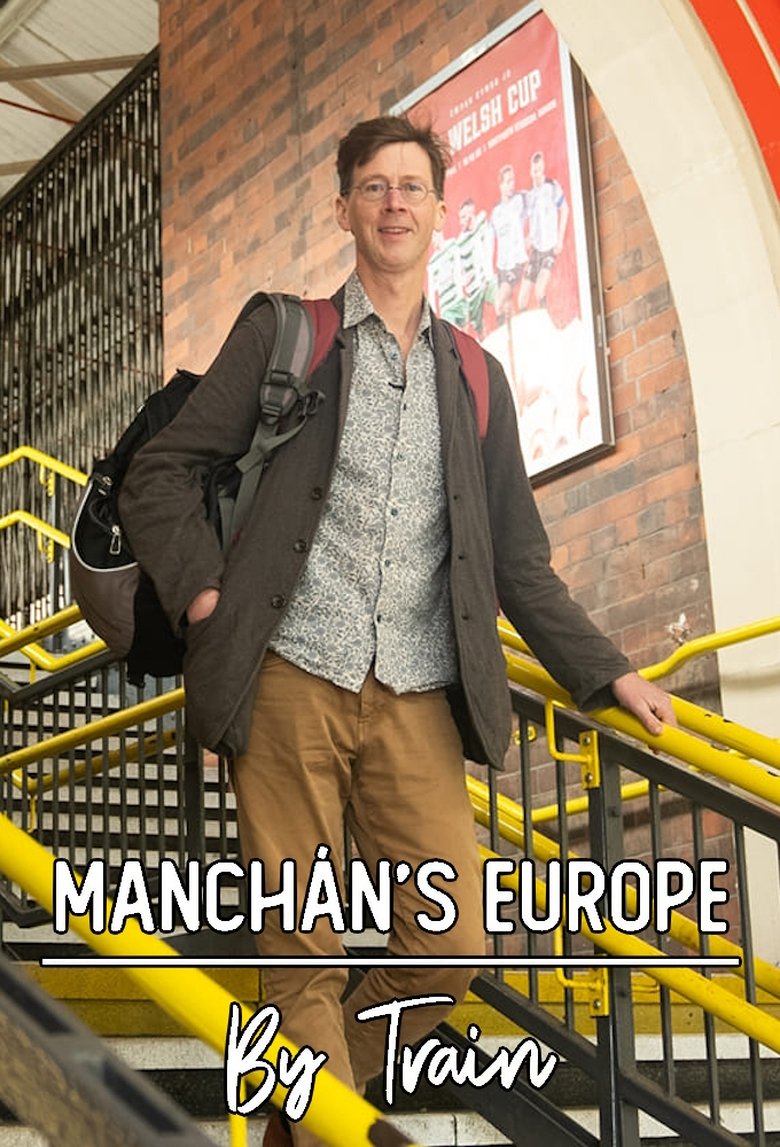 Manchán's Europe By Train Poster of Manchán's Europe By Train