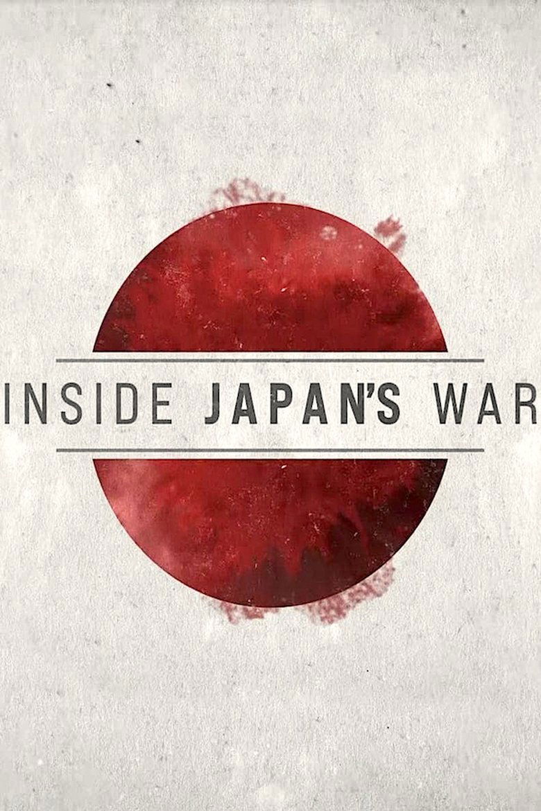 Inside Japan's War Poster of Inside Japan's War