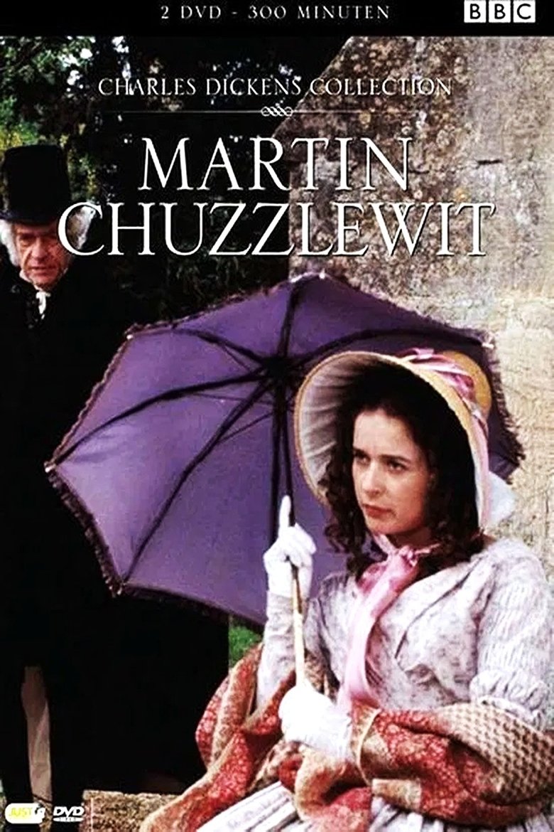 Episodes in Martin Chuzzlewit - Miniseries - Miniseries Poster of Episodes in Martin Chuzzlewit - Miniseries - Miniseries