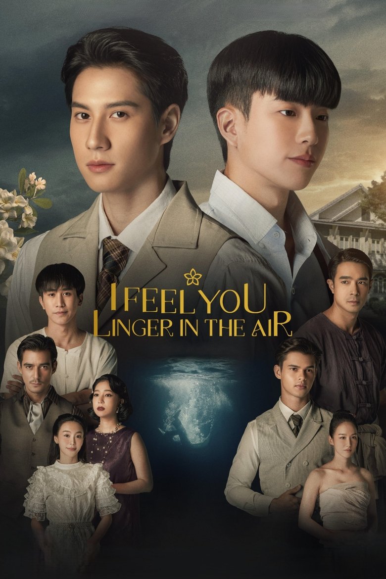 I Feel You Linger in the Air Poster of I Feel You Linger in the Air
