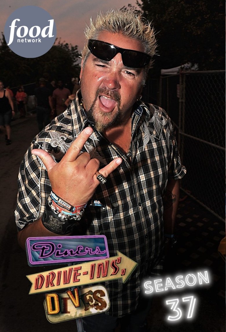 Episodes in Diners, Drive Ins And Dives - Season 37 - Season 37 Poster of Episodes in Diners, Drive Ins And Dives - Season 37 - Season 37