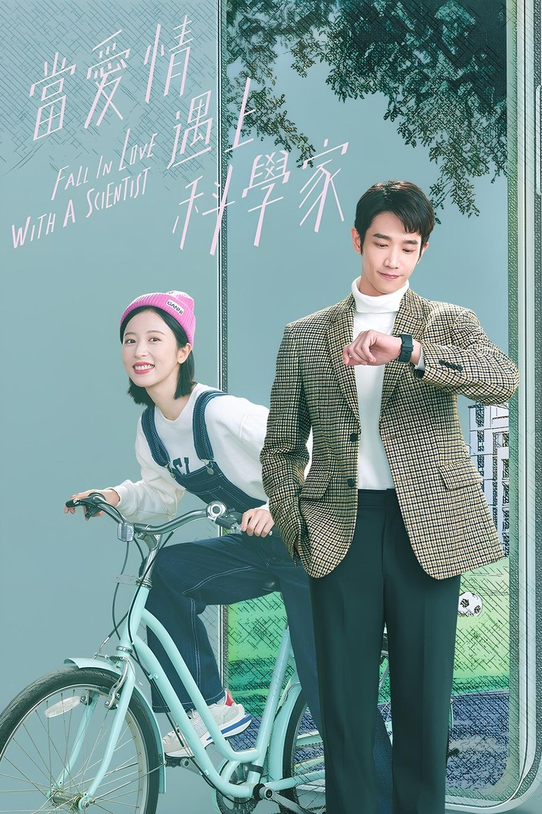 Episodes in Fall In Love With A Scientist - Season 1 - Season 1 Poster of Episodes in Fall In Love With A Scientist - Season 1 - Season 1