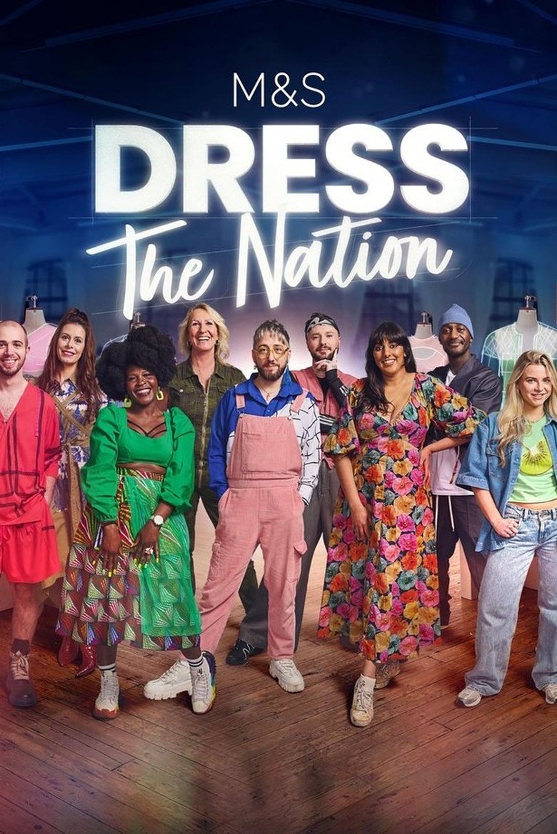 Episodes in M&S Dress The Nation - Season 1 - Season 1 Poster of Episodes in M&S Dress The Nation - Season 1 - Season 1