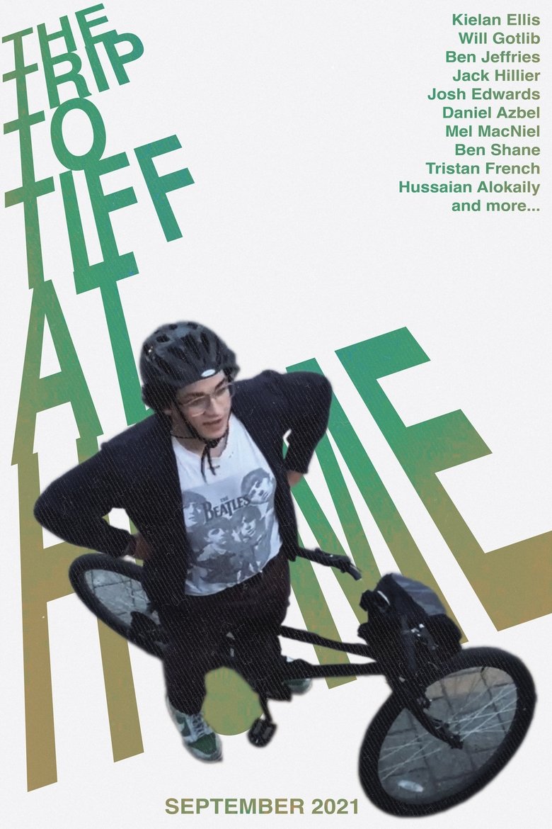 Episodes in The Trip To TIFF - The Trip to TIFF at Home - The Trip to TIFF at Home Poster of Episodes in The Trip To TIFF - The Trip to TIFF at Home - The Trip to TIFF at Home