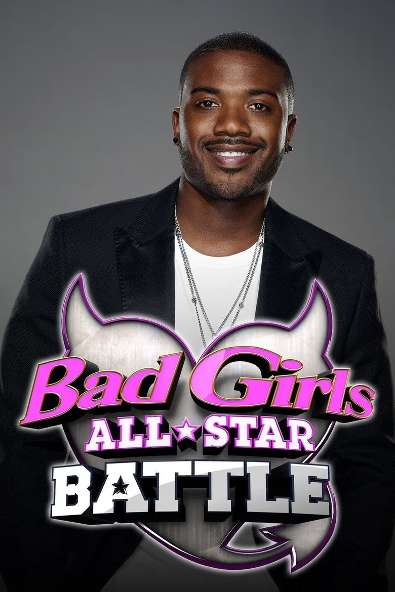 Episodes in Bad Girls All Star Battle - Bad girls All-Star Battle: Season 1 - Bad girls All-Star Battle: Season 1 Poster of Episodes in Bad Girls All Star Battle - Bad girls All-Star Battle: Season 1 - Bad girls All-Star Battle: Season 1