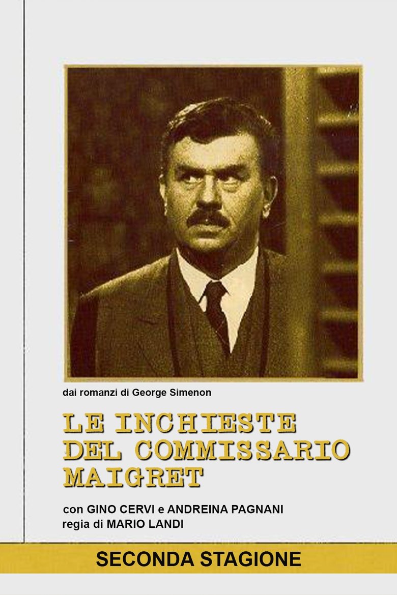 Episodes in Le Inchieste Del Commissario Maigret - Season 2 - Season 2 Poster of Episodes in Le Inchieste Del Commissario Maigret - Season 2 - Season 2