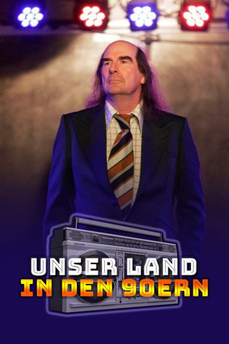 Episodes in Unser Land In Den 90ern - Season 1 - Season 1 Poster of Episodes in Unser Land In Den 90ern - Season 1 - Season 1