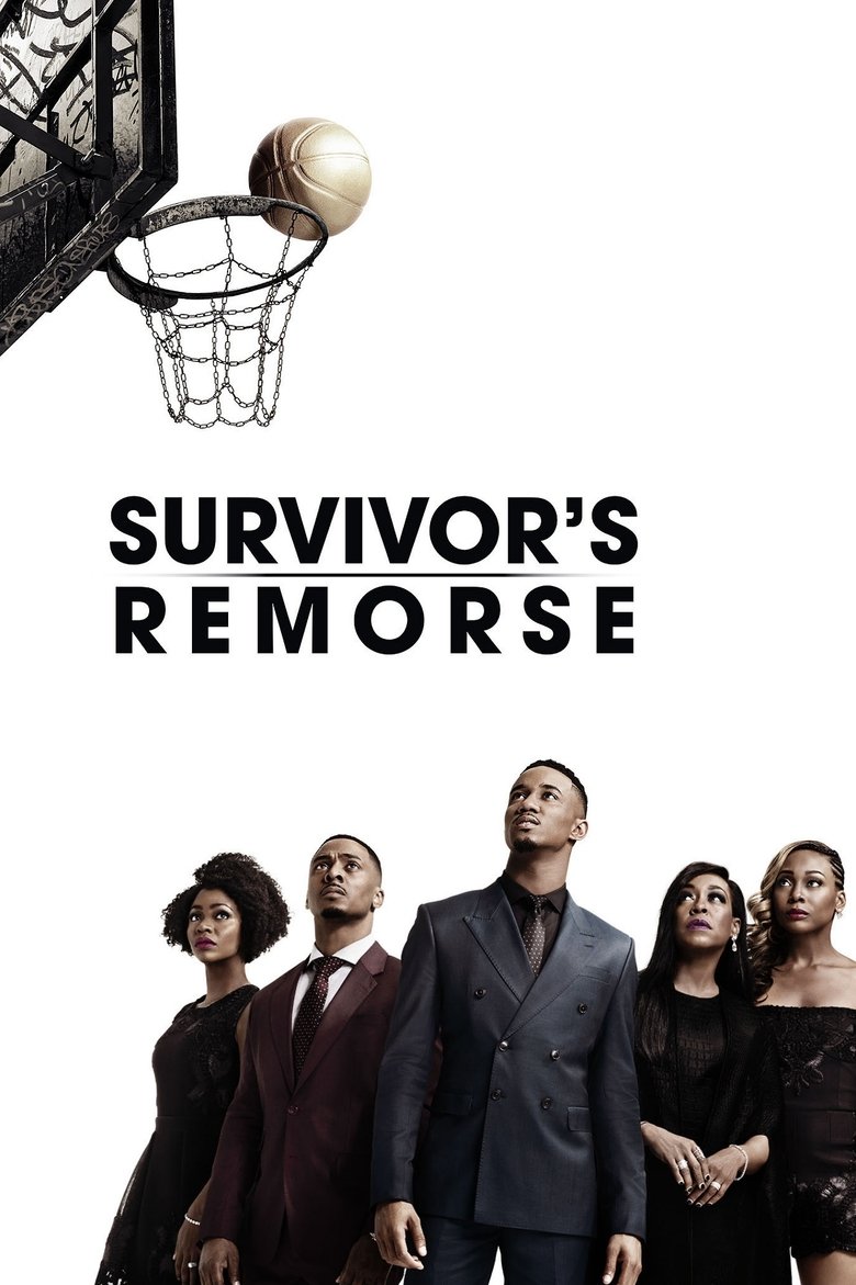 Episodes in Survivor's Remorse - Season 3 - Season 3 Poster of Episodes in Survivor's Remorse - Season 3 - Season 3