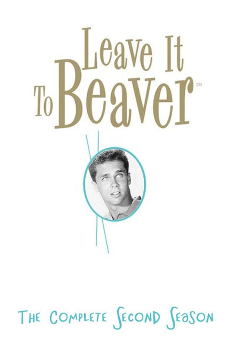 Episodes in Leave It To Beaver - Season 2 - Season 2 Poster of Episodes in Leave It To Beaver - Season 2 - Season 2