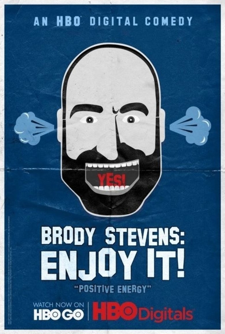 Brody Stevens: Enjoy It! Poster of Brody Stevens: Enjoy It!