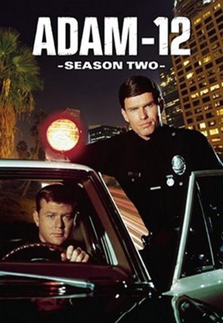 Episodes in Adam 12 - Season 2 - Season 2 Poster of Episodes in Adam 12 - Season 2 - Season 2