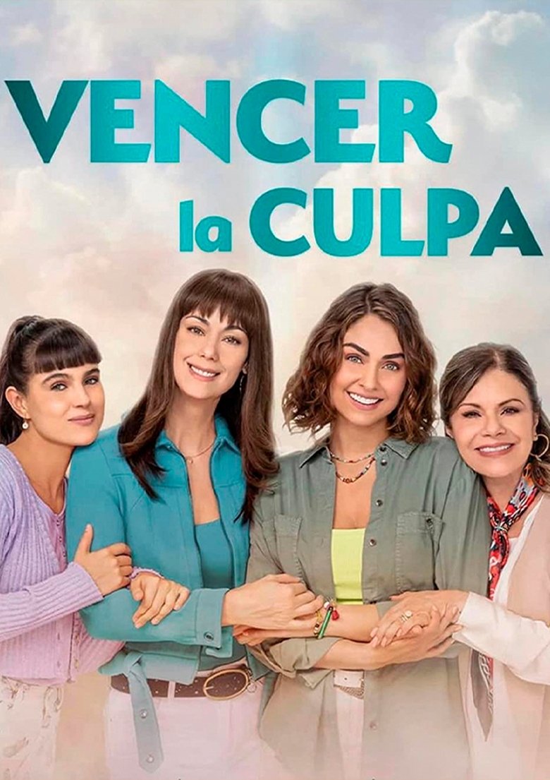 Vencer la Culpa Poster of Vencer la Culpa
