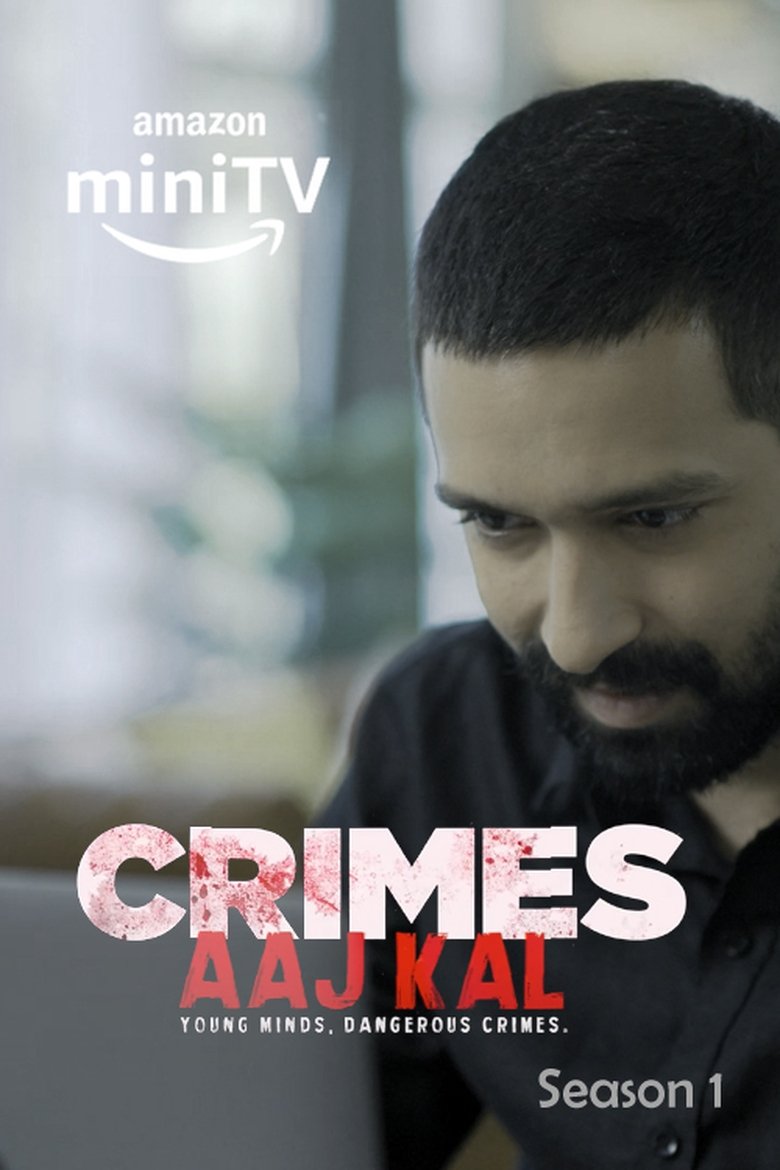 Episodes in Crimes Aaj Kal - Season 1 - Season 1 Poster of Episodes in Crimes Aaj Kal - Season 1 - Season 1
