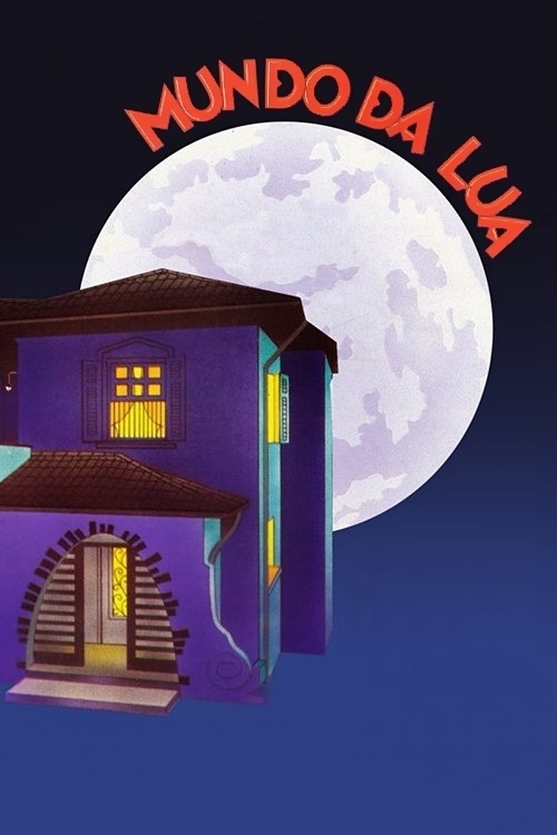 Mundo da Lua Poster of Mundo da Lua