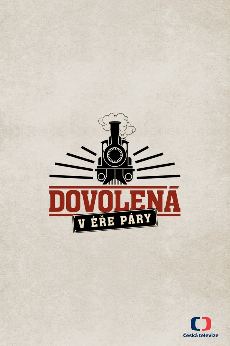 Dovolená ve starých časech Poster of Dovolená ve starých časech