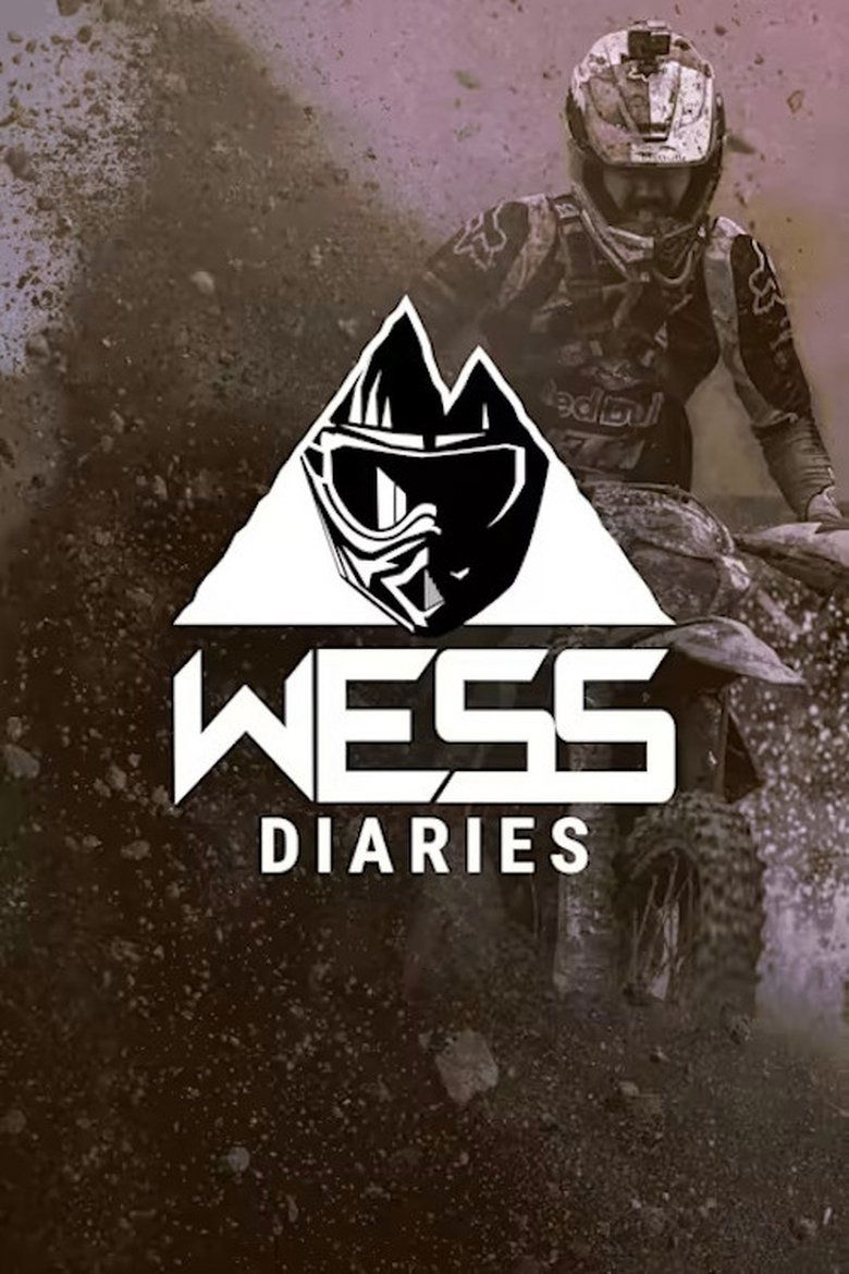 Wess Diaries Poster of Wess Diaries