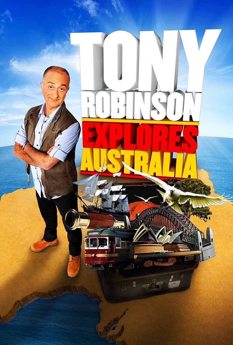 Tony Robinson Explores Australia Poster of Tony Robinson Explores Australia