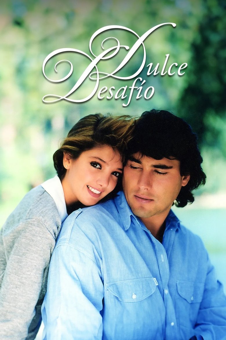 Dulce Desafío Poster of Dulce Desafío