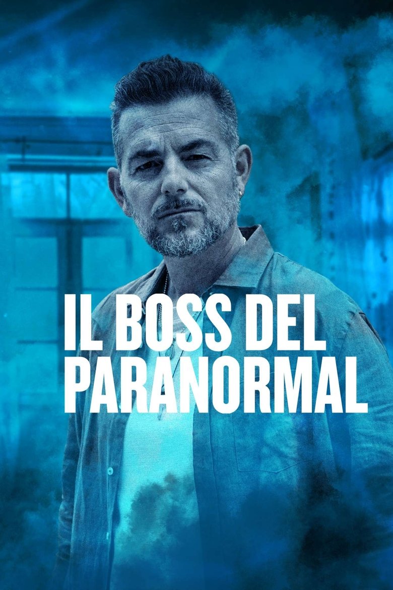 Il Boss del Paranormal Poster of Il Boss del Paranormal