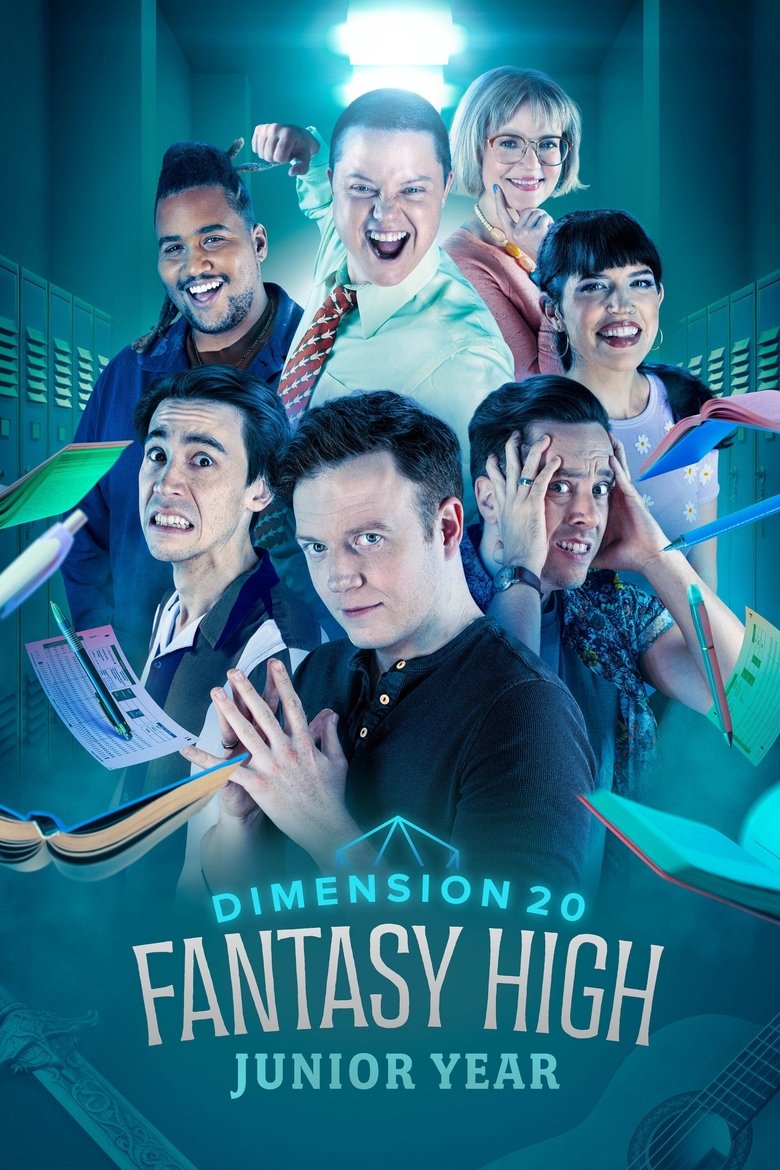 Episodes in Dimension 20 Fantasy High - Junior Year - Junior Year Poster of Episodes in Dimension 20 Fantasy High - Junior Year - Junior Year