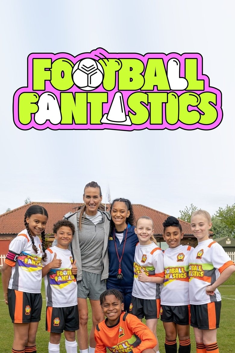 Football Fantastics Poster of Football Fantastics