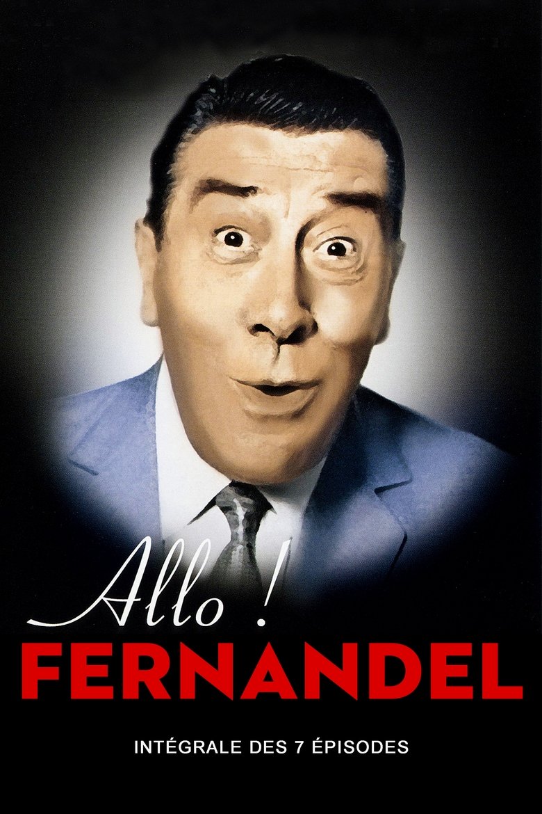 Episodes in Allo ! Fernandel - Season 1 - Season 1 Poster of Episodes in Allo ! Fernandel - Season 1 - Season 1
