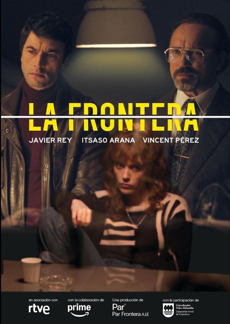 La frontera Poster of La frontera