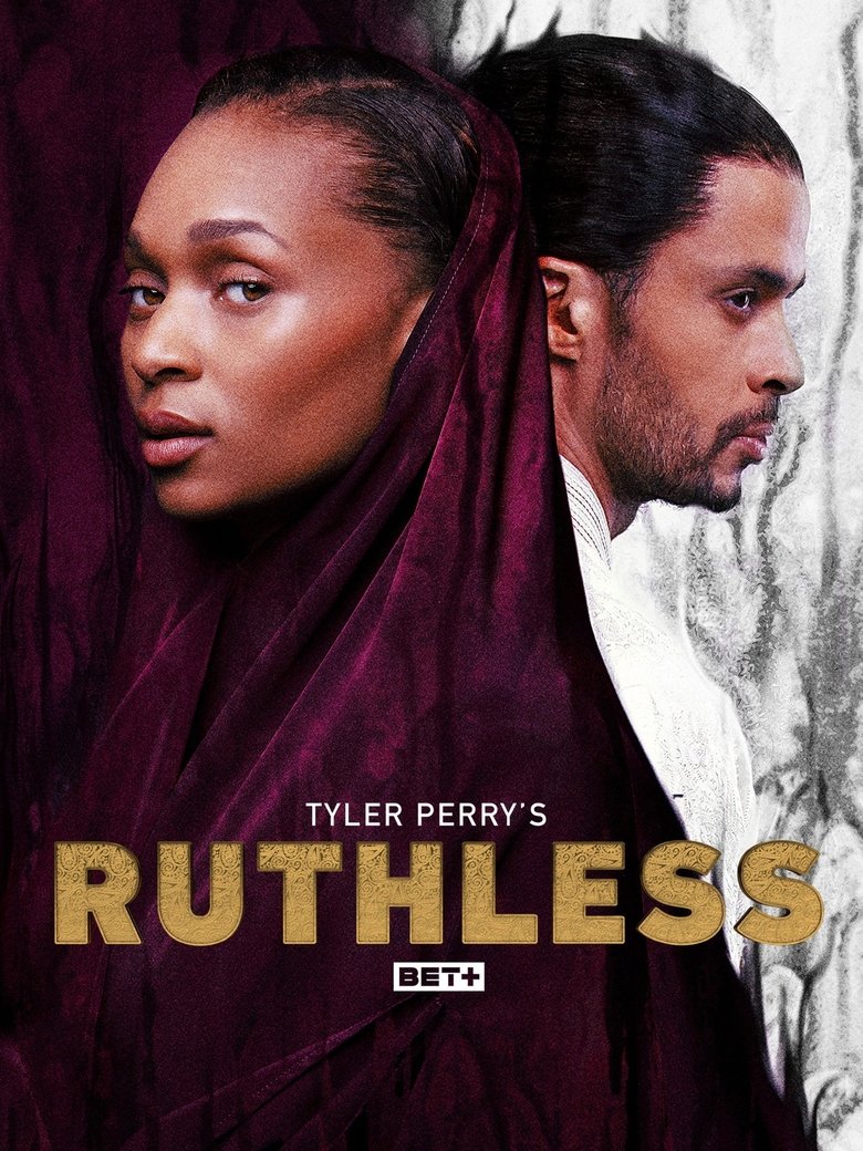 Episodes in Tyler Perry's Ruthless - Season 2 - Season 2 Poster of Episodes in Tyler Perry's Ruthless - Season 2 - Season 2