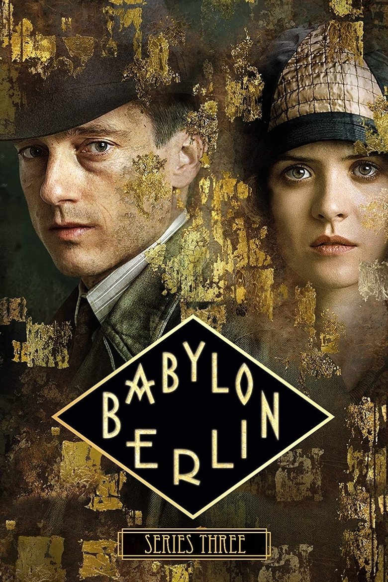 Episodes in Babylon Berlin - Season 3 - Season 3 Poster of Episodes in Babylon Berlin - Season 3 - Season 3