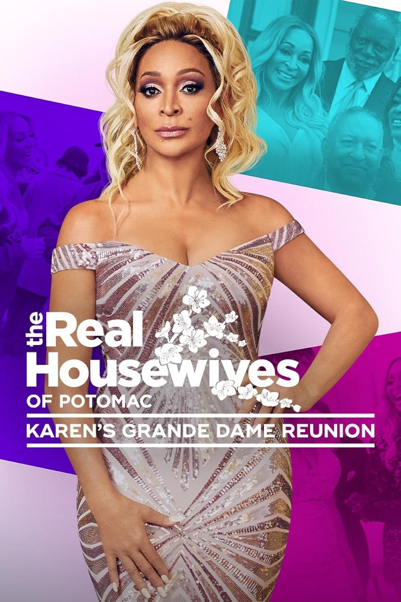 The Real Housewives of Potomac: Karen's Grande Dame Reunion Poster of The Real Housewives of Potomac: Karen's Grande Dame Reunion