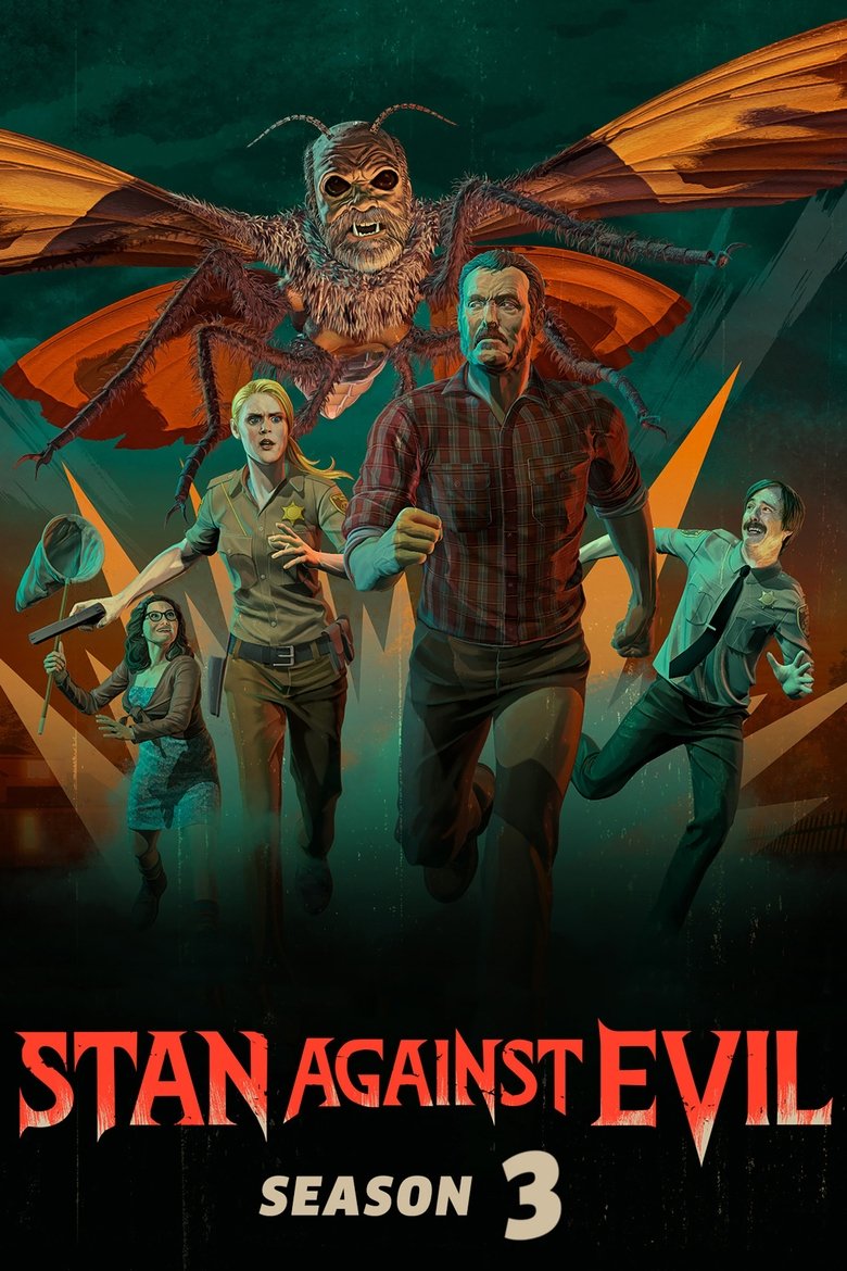 Episodes in Stan Against Evil - Season 3 - Season 3 Poster of Episodes in Stan Against Evil - Season 3 - Season 3