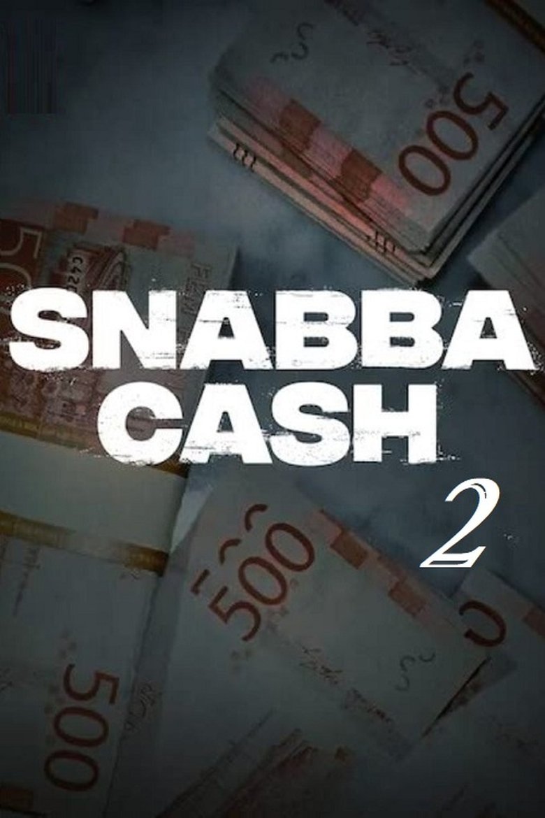 Episodes in Snabba Cash - Season 2 - Season 2 Poster of Episodes in Snabba Cash - Season 2 - Season 2