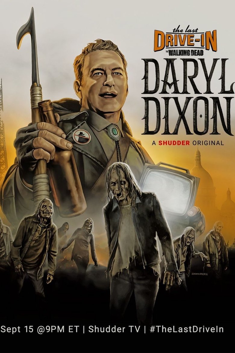Episodes in The Last Drive In The Walking Dead - The Walking Dead: Daryl Dixon (2023) - The Walking Dead: Daryl Dixon (2023) Poster of Episodes in The Last Drive In The Walking Dead - The Walking Dead: Daryl Dixon (2023) - The Walking Dead: Daryl Dixon (2023)