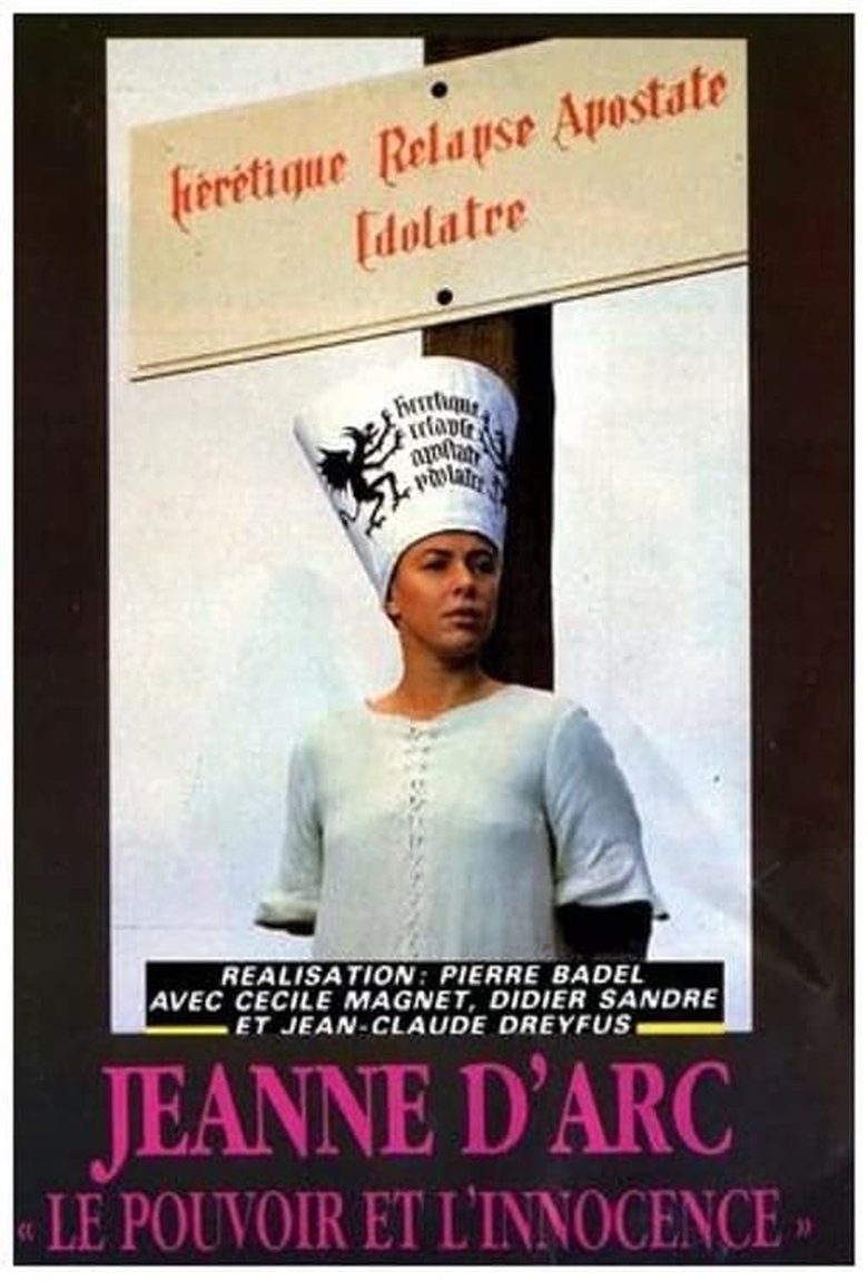 Joan of Arc, the Power and the Innocence Poster of Joan of Arc, the Power and the Innocence
