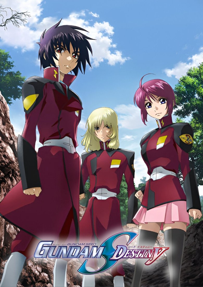 Episodes in Mobile Suit Gundam SEED - Mobile Suit Gundam SEED Destiny - Mobile Suit Gundam SEED Destiny Poster of Episodes in Mobile Suit Gundam SEED - Mobile Suit Gundam SEED Destiny - Mobile Suit Gundam SEED Destiny