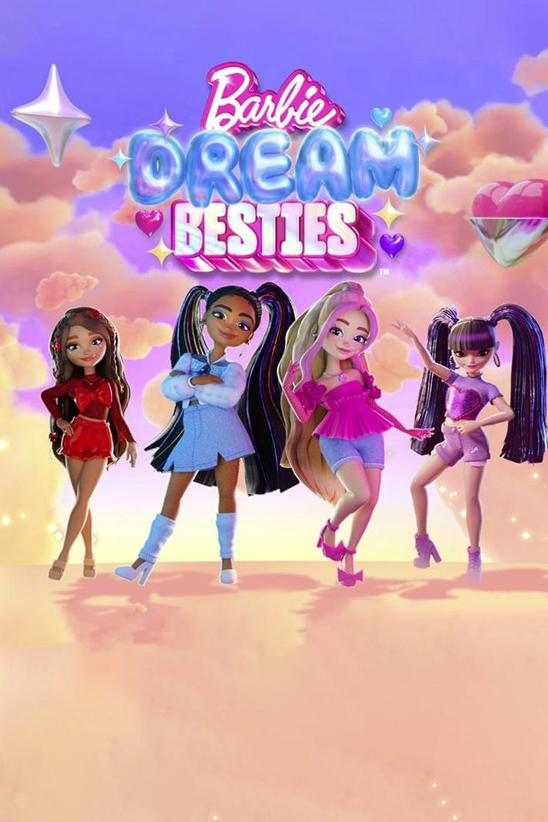 Barbie: Dream Besties Poster of Barbie: Dream Besties