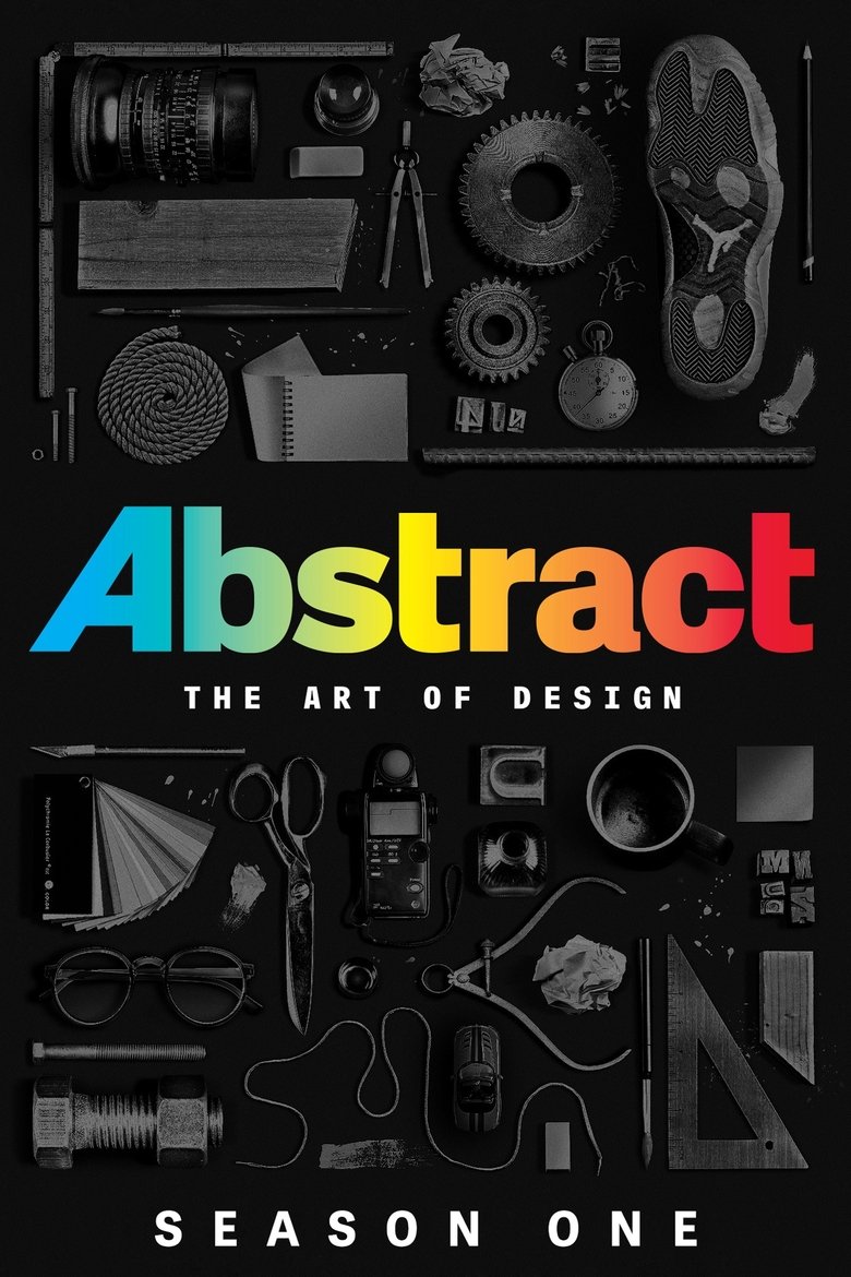 Episodes in Abstract The Art Of Design - Season 1 - Season 1 Poster of Episodes in Abstract The Art Of Design - Season 1 - Season 1