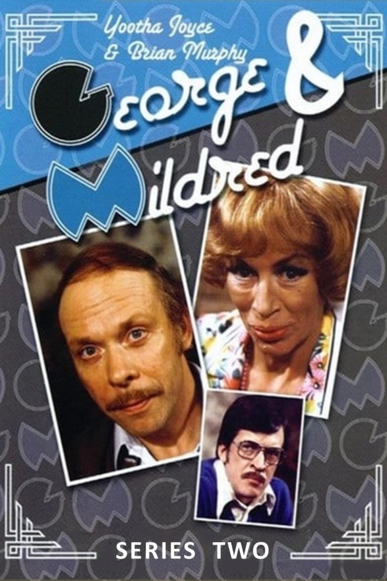 Episodes in George And Mildred - Season 2 - Season 2 Poster of Episodes in George And Mildred - Season 2 - Season 2