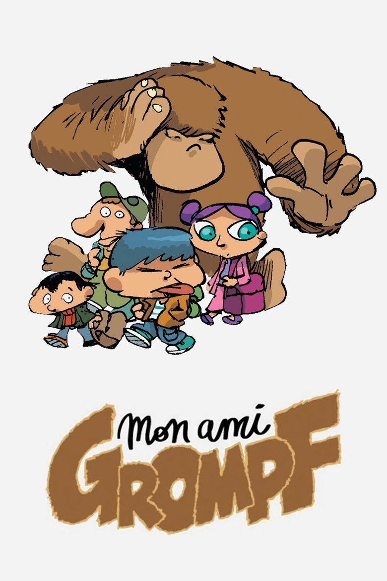 Mon ami Grompf Poster of Mon ami Grompf