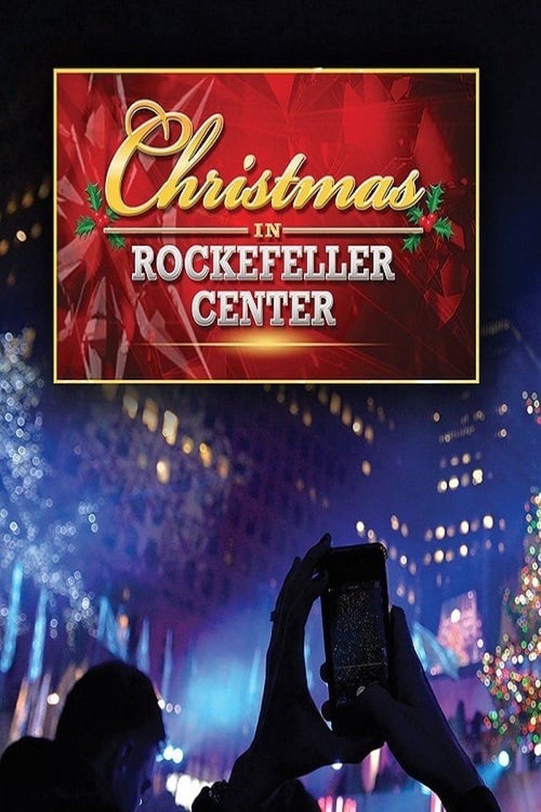 Episodes in Christmas In Rockefeller Center - 2016 - 2016 Poster of Episodes in Christmas In Rockefeller Center - 2016 - 2016