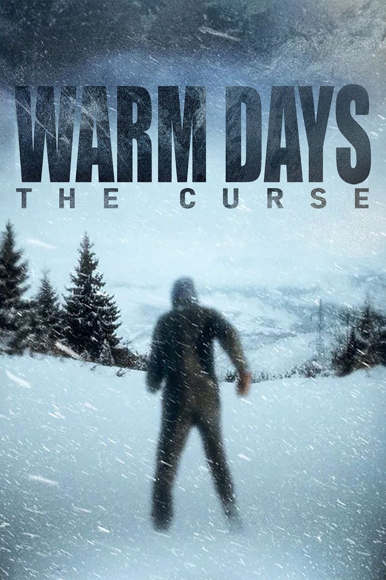 Warm Days the Curse Poster of Warm Days the Curse